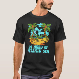 Camiseta Na Necessidade de Vitamin Sea Beach Tourist Ocean