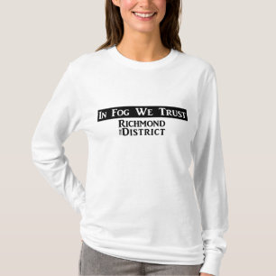 Camiseta "Na névoa nós confiamos" - o Hoodie de Ladie