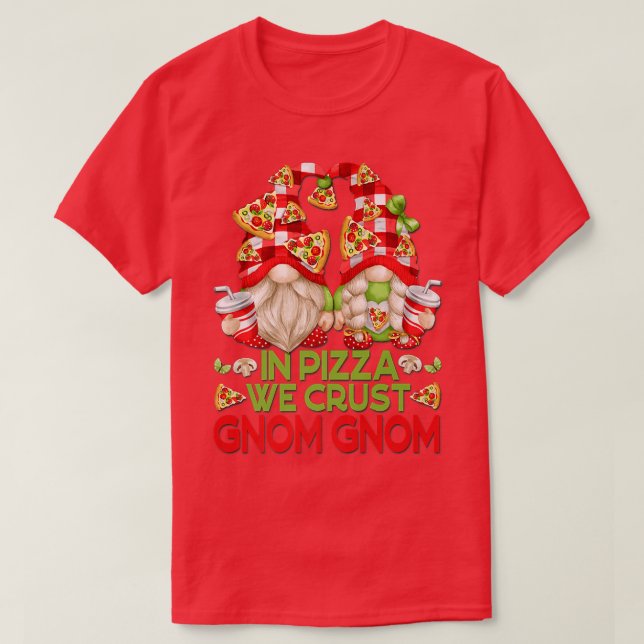 Camiseta Na Pizza, Criamos Gnomos Engraçados Para Mulheres  (Frente do Design)