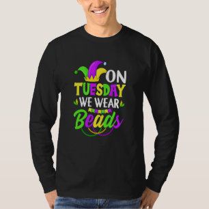 Camiseta Na terça-feira nós usamos contas Celebrações de Ma