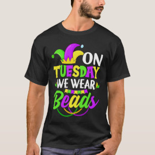 Camiseta Na terça-feira nós usamos contas Celebrações de Ma