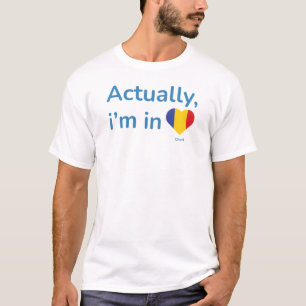 Camiseta Na verdade, ele está no Chade