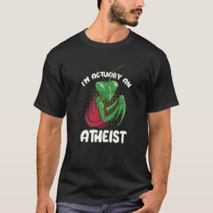 Camiseta Na verdade, sou um monge ateu rezando o Jardim Man