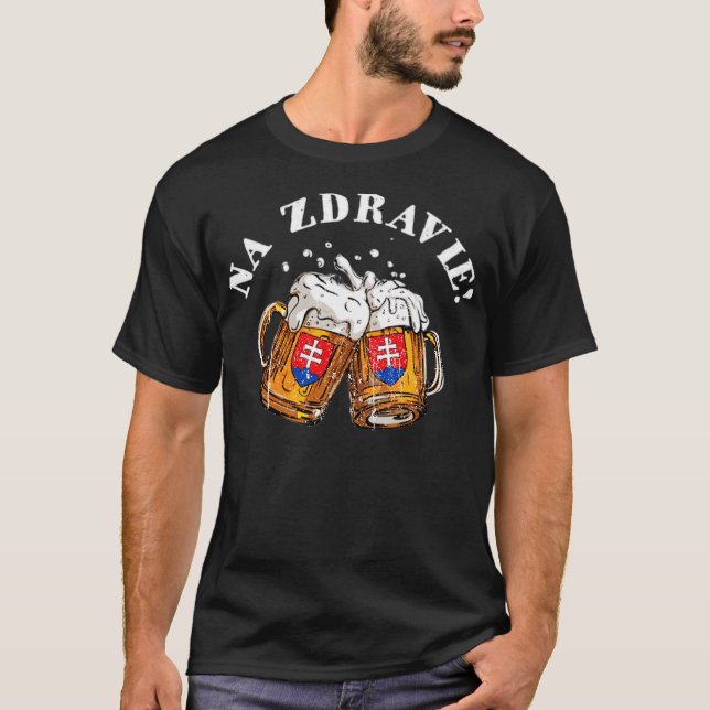 Camiseta Na Zdravie! (Saúde eslovaca) (Frente)