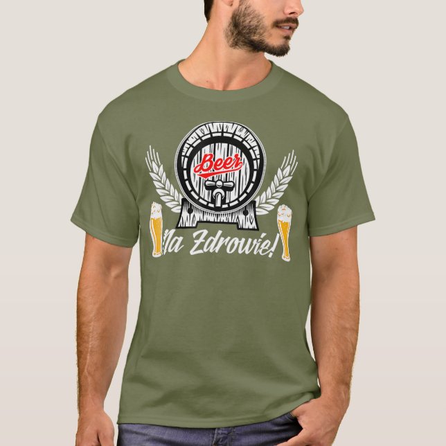 Camiseta Na Zdrowie Polish Beer Drinking  Polska (Frente)