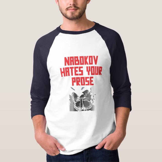 CAMISETA NABOKOV ODEIA SUA PROSE (Frente)