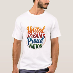 Camiseta Nação Orgulhosa, Sonhos Unidos