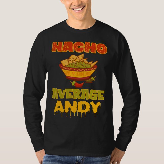 Camiseta Nacho Average Andy (Frente)