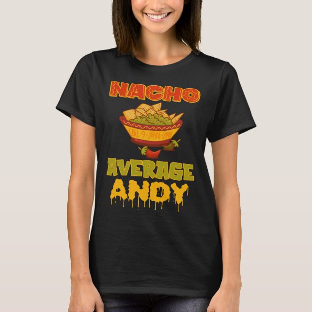 Camiseta Nacho Average Andy (Frente)