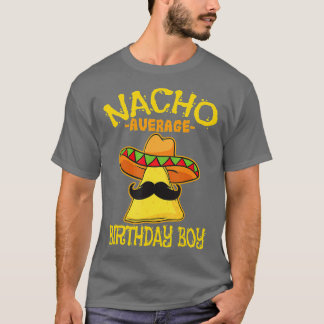 Camiseta Nacho Average Birthday Boy Bday Celebration Cinco