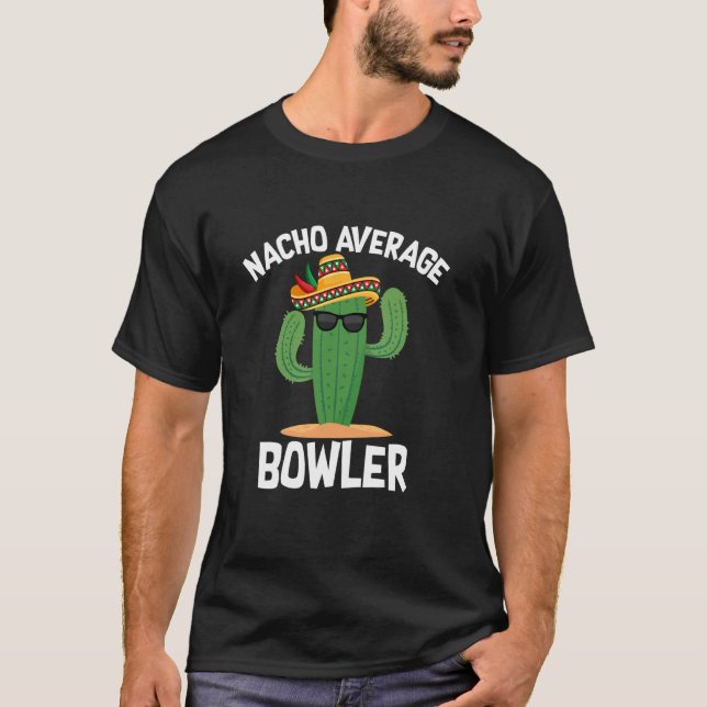 Camiseta Nacho Average Bowler Cinco de Mayo Sombrero Mexica (Frente)