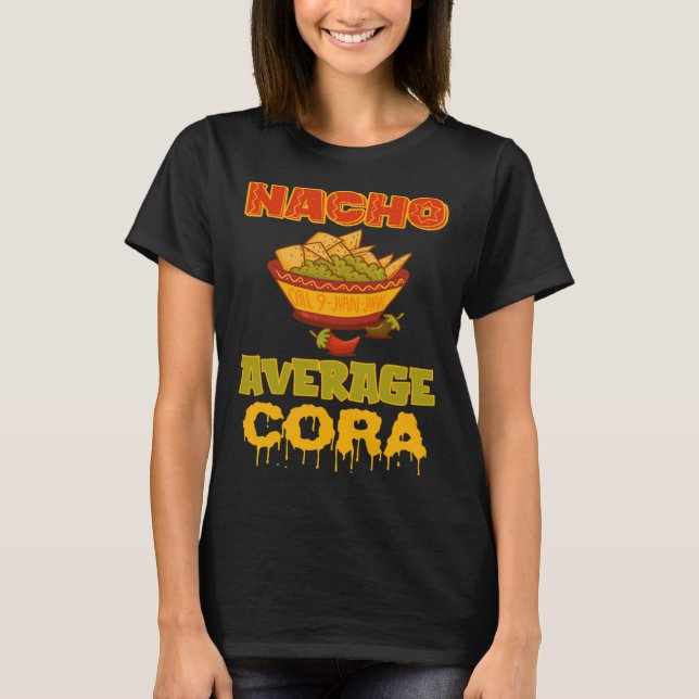 Camiseta Nacho Average Cora (Frente)