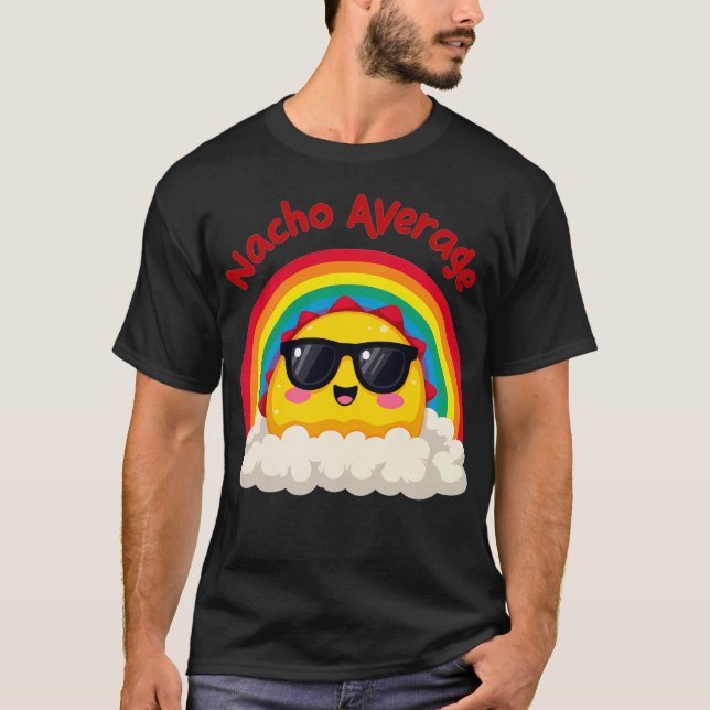 Camiseta Nacho Average  Cute Kawaii Design With Rainbow  Pr (Frente)