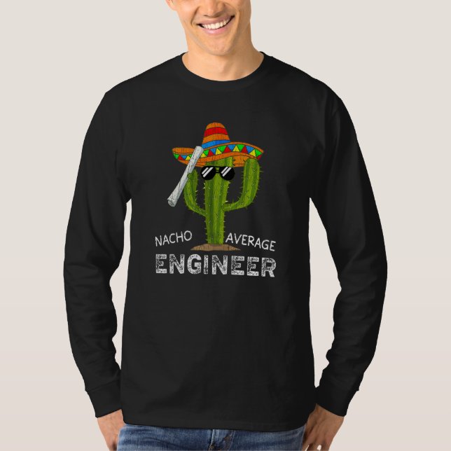 Camiseta Nacho Average Engineer Funny Engineering Men Premi (Frente)