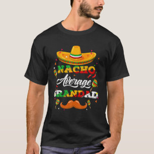 Camiseta Nacho Average Grandad Adviser Cinco De Mayo Funny