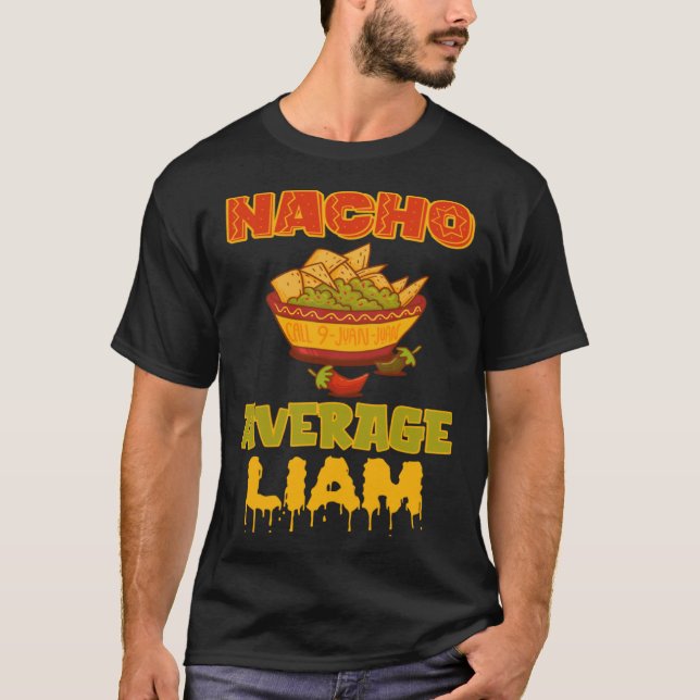 Camiseta Nacho Average Liam (Frente)