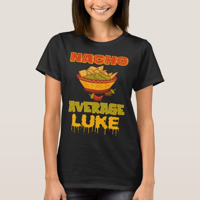 Camiseta Nacho Average Luke (Frente)