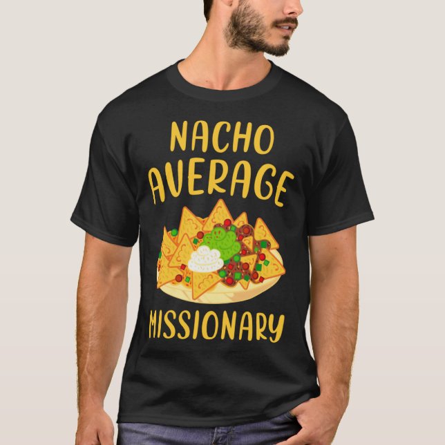 Camiseta Nacho Average Missionary Christian Church Faith Mi (Frente)