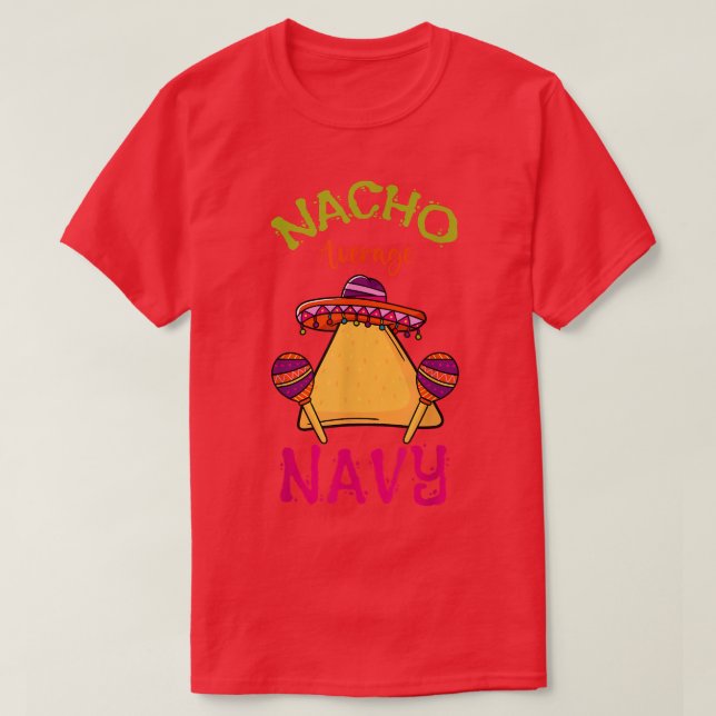 Camiseta Nacho Average Navy Personalized Name Funny Taco Ro (Frente do Design)