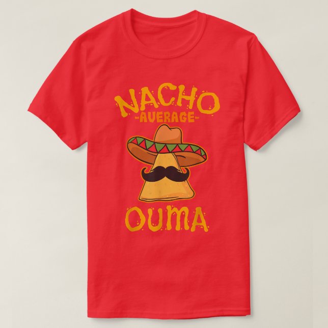 Camiseta Nacho Average Ouma Meican Cinco De Mayo Grandma Fi (Frente do Design)