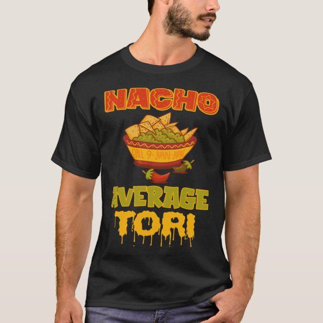 Camiseta Nacho Average Tori (Frente)