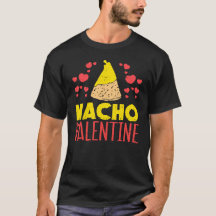 Nacho do Dia dos Namorados Engraçado Mexicano