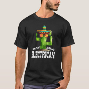 Camiseta Nacho Electricista Cacto Sombrero Elétrico