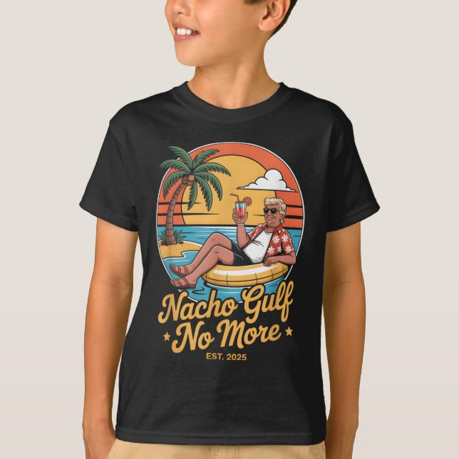 Camiseta Nacho Gulf No More Funny Trump Vacation 2025 Usa _ (Frente)