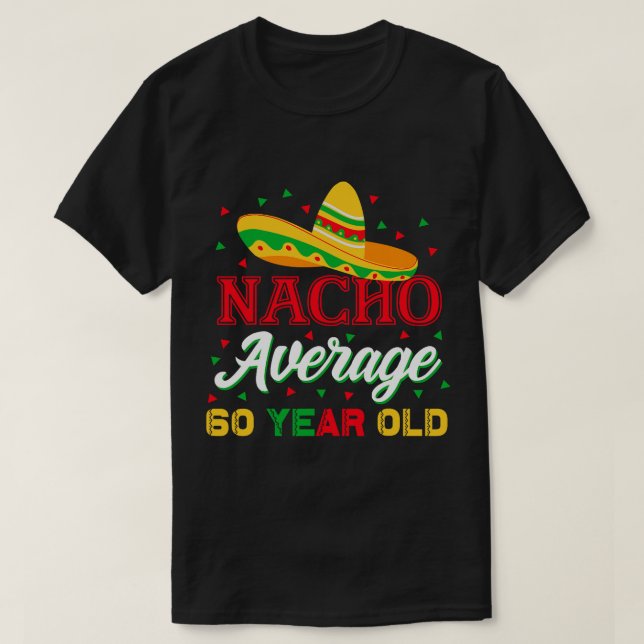 Camiseta Nacho Média 60 anos Cinco de Mayo 60 (Frente do Design)