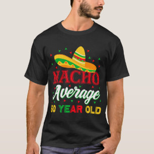 Camiseta Nacho Média 60 anos Cinco de Mayo 60