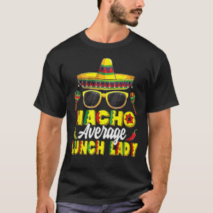 Camiseta Nacho Média Almoço Lady Mexicana Fiesta Cinco De M