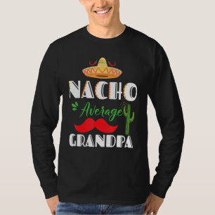 Camiseta Nacho Média Avô Cinco De Mayo Mexicano Fiesta
