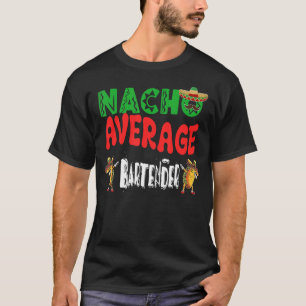 Camiseta Nacho Média Barman Dabbing Tacos Cinco De Mães