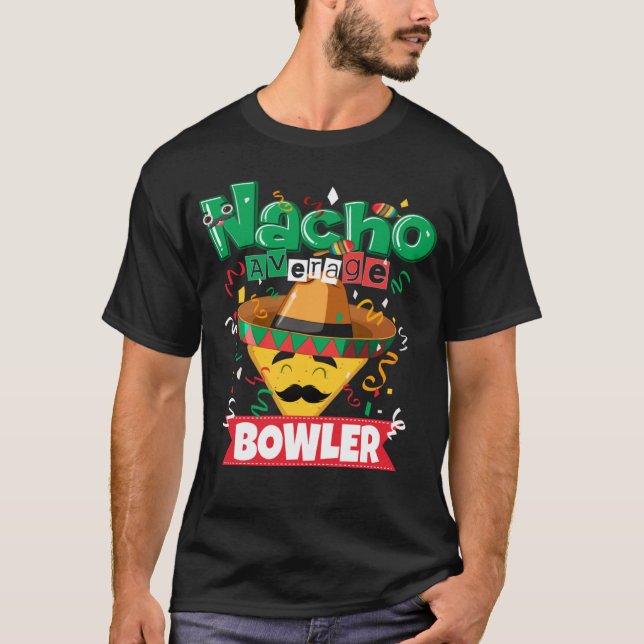 Camiseta Nacho Média Bowler Boliche 5 Cinco Cinco De Mayo (Frente)