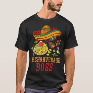Camiseta Nacho Média Chefe Divertido Oferece Cinco de Mayo 