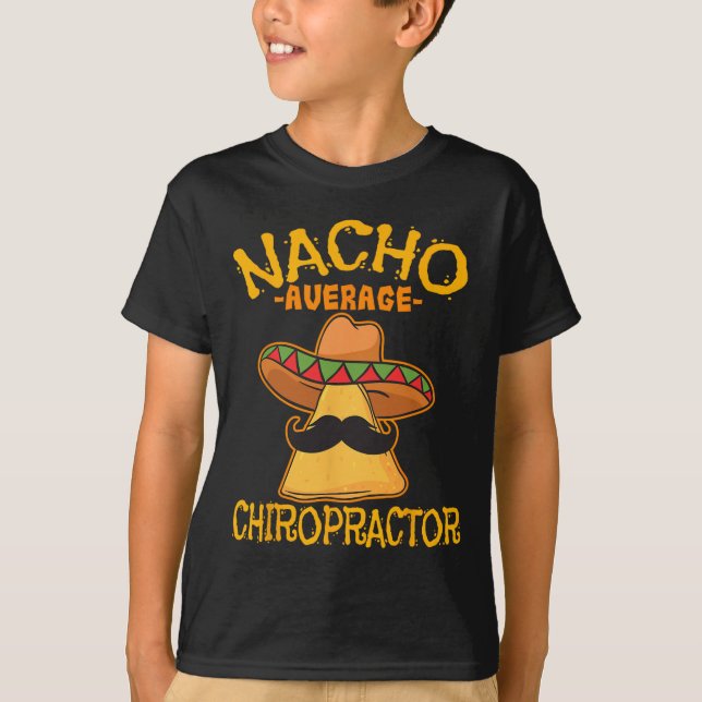 Camiseta Nacho Média Chiropractor Mexicano Cinco De Mayo F (Frente)
