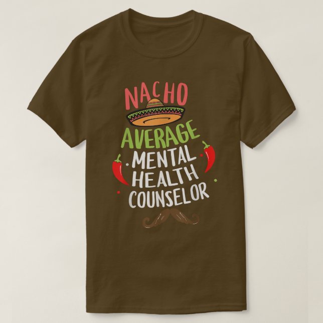Camiseta Nacho Média Conselheiro de Saúde Mental Sombrero B (Frente do Design)