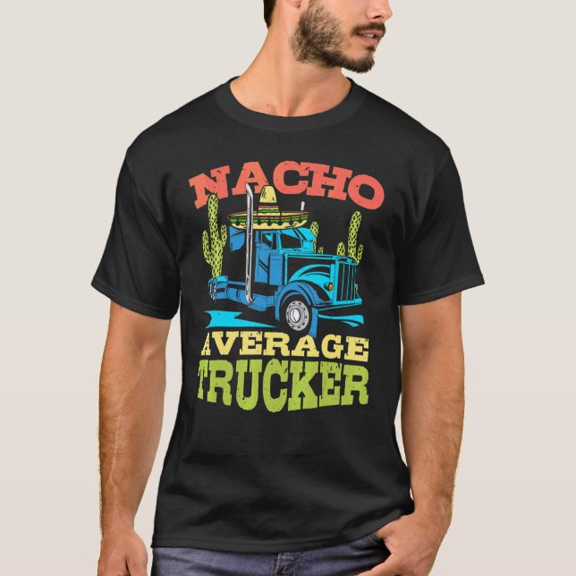 Camiseta Nacho Média de Caminhoneiro Cinco de Mayo Driver d (Frente)
