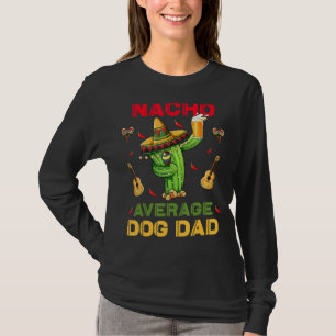 Camiseta Nacho Média de Cão Pai Cinco De Mayo Partido Mexic