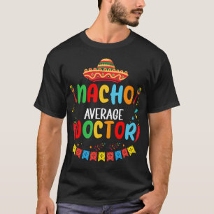 Camiseta Nacho Média Doutor Engraçado Doutor Cinco De Mayo