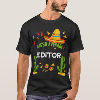Camiseta Nacho Média Editor Cinco Amigos De Mayo