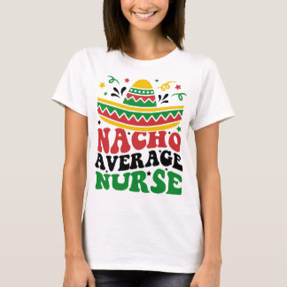 Camiseta Nacho Média Enfermeira Cinco De Mayo Fiesta Mexica