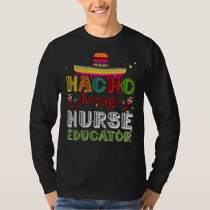 Camiseta Nacho Média Enfermeiro Educador Cinco De Mayo