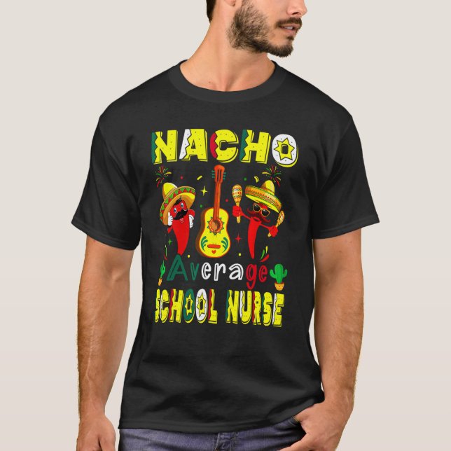 Camiseta Nacho Média Enfermeiro Escola Cinco De Mayo Mexica (Frente)