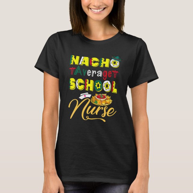 Camiseta Nacho Média Enfermeiro Escola Cinco De Mayo Mexica (Frente)