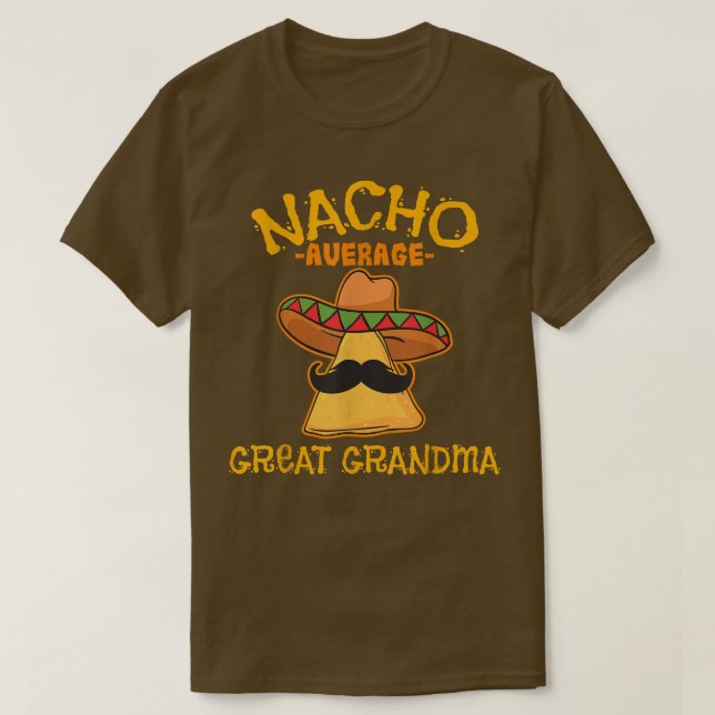 Camiseta Nacho Média Excelente Avó Mexicano Cinco De Mayo (Frente do Design)