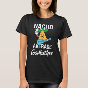 Camiseta Nacho Média Goddad Funny Taco Terça Homens Gif