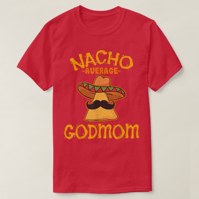 Camiseta Nacho Média Godman Meican Cinco De Mayo Godmothe (Frente do Design)