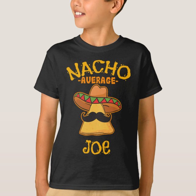 Camiseta Nacho Média Joe Personalizado Nome Funny Taco (Frente)
