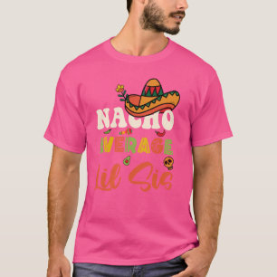 Camiseta Nacho Média Lil Sis Engraçado Irmã Mexicana Pequen